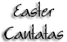 Easter Cantatas